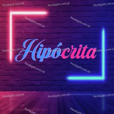 Hipócrita - Andreina Neris album cover 