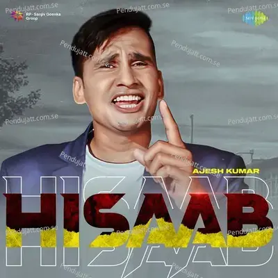 Hisaab - Ajesh Kumar album cover 