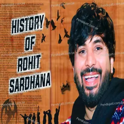 History Of Rohit Sardhana - Rohit Sardhana album cover 