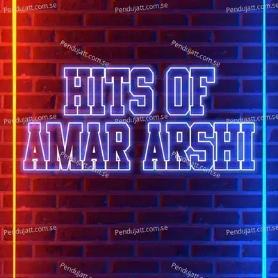 Pehli Mulakat Soniya Lut Liya - Amar Arshi album cover 