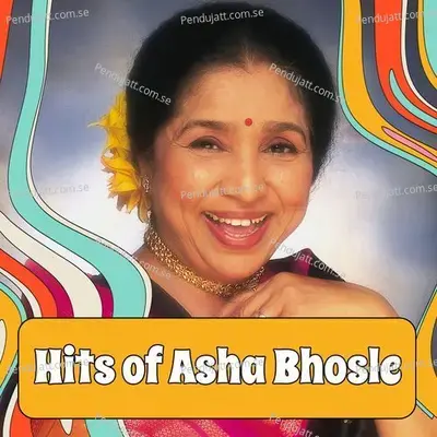Maar Gayi Mujhe Teree Judaai - Asha Bhosle album cover 