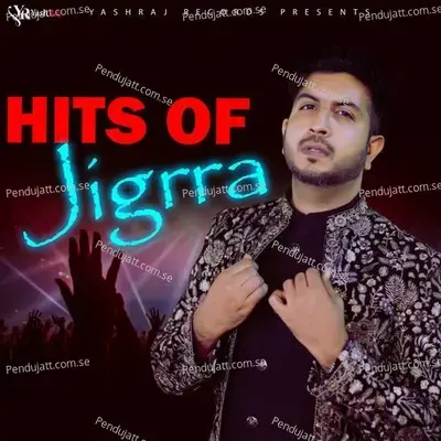 Hits Of Jigrra - Jigardan Gadhavi cover album
