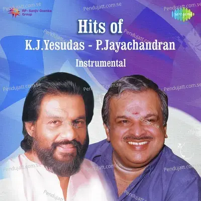 Hits Of K J Yesudas And P Jayachandran Instrumental - Karaoke - G. Devarajan