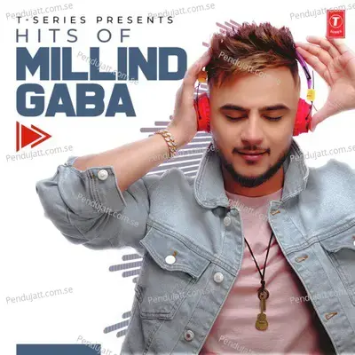 Nazar Lag Jayegi - Millind Gaba album cover 