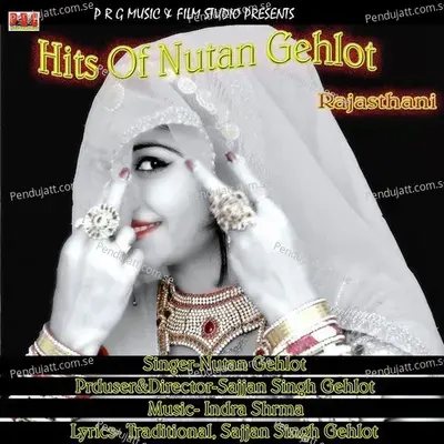 Piya Mara Moda Kin Vid Aaya - Nutun Gehlot album cover 