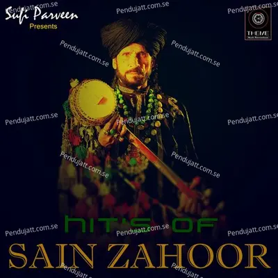 Hits Of Sain Zahoor - Saieen Zahoor cover album