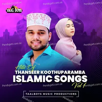 Pravajaka Rasoolullah - Thanseer Koothuparamba album cover 