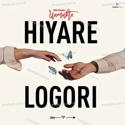 Hiyare Logori - Rumio Saikia album cover 