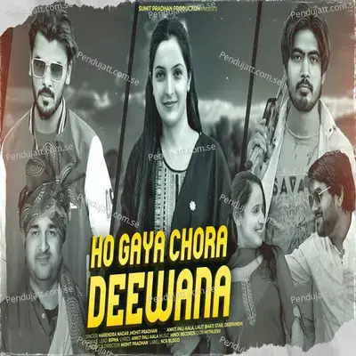 Ho Gaya Chora Deewana - Harendra Nagar album cover 