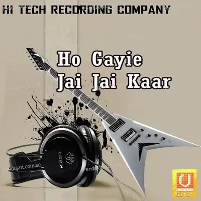 Ho Gayie Jai Jai Kaar - Lakhvir Brar cover album