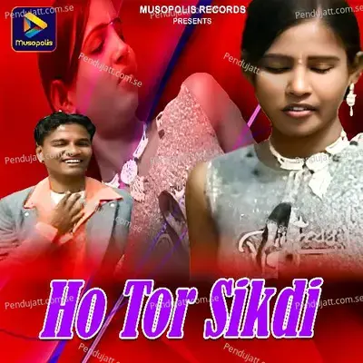 Ho Tor Sikdi - Stephan Tudu album cover 