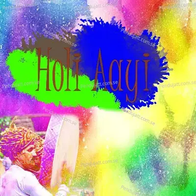 Holi Aayi - Prakash Gandhi cover album
