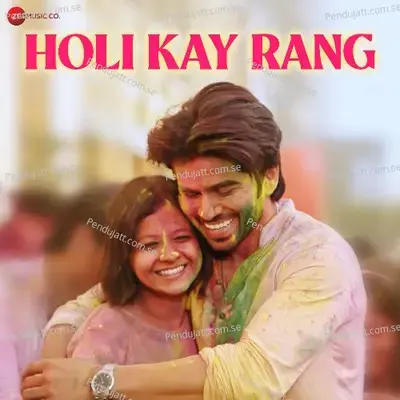 Holi Kay Rang - Shivang Mathur
