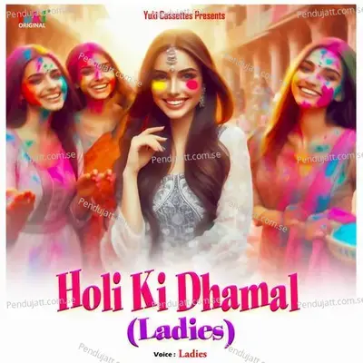 Holi Ki Dhamal - Ladies album cover 