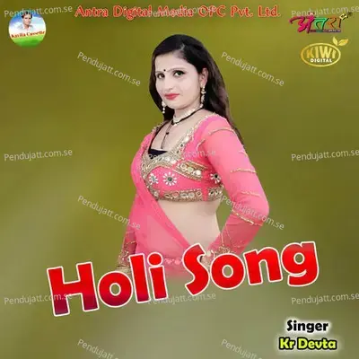 Holi Song - KR Devta album cover 