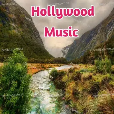 Hollywood Music - Lakhan Hire album cover 