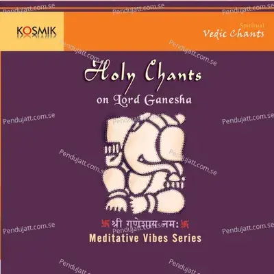 Holy Chants On Lord Ganesha - Stephen Devassy cover album