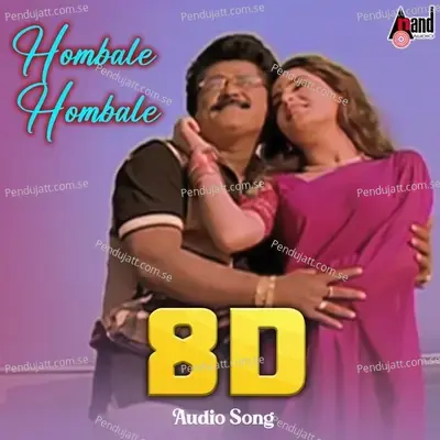 Hombale Hombale 8D Audio Song - Rajesh Krishnan album cover 