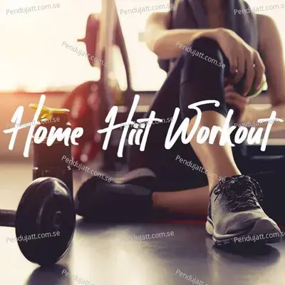 Home Hiit Workout - Various Artists cover album