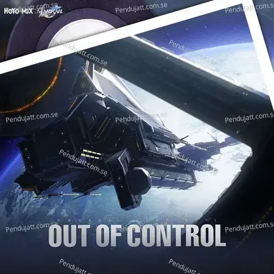 Honkai  Star Rail - Out Of Control  Original Game Soundtrack  - HOYO-MiX cover album