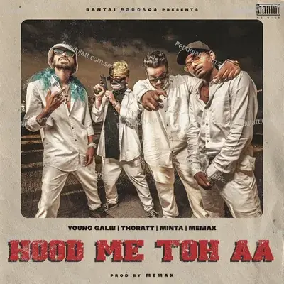 Hood Me Toh Aa - Young Galib album cover 