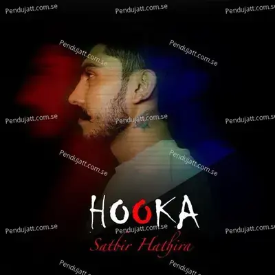 Hooka - Satbir Hathira album cover 