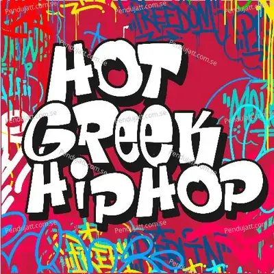 Hot Greek Hip Hop - Various Artists cover album