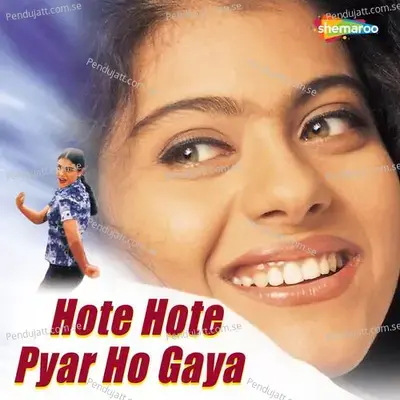 Hote Hote Pyaar Ho Gaya - Anand Raj Anand cover album