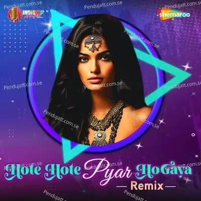 Hote Hote Pyar Hogaya Remix - Alka Yagnik album cover 