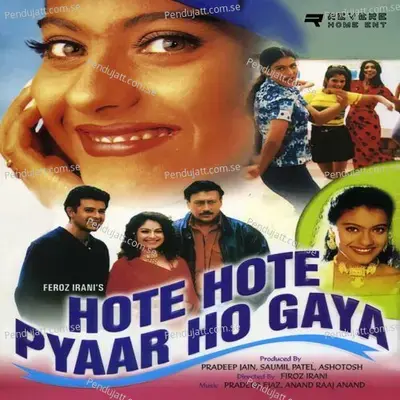 Hote Hote Pyaar Ho Gaya - Alka Yagnik album cover 