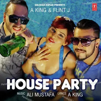 House Party - A King album cover 