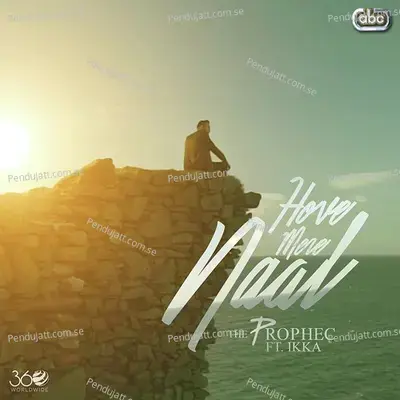 Hove Mere Naal - The PropheC album cover 