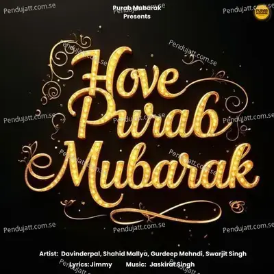 Hove Purab Mubarak - Shahid Mallya album cover 