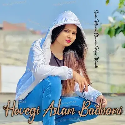 Hovegi Aslam Badnami - Sahin Mewati album cover 