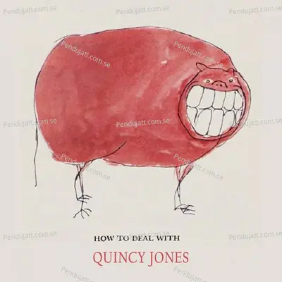 How To Deal With - Quincy Jones cover album