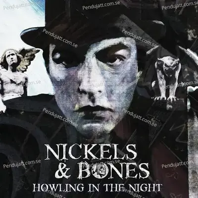 Howling In The Night - Nickels cover album