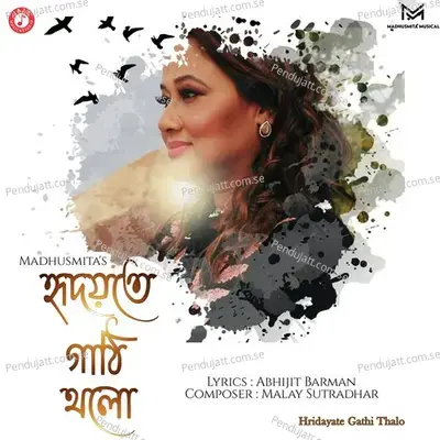 Hridayate Gathi Thalo - Madhusmita Bhattacharyya album cover 