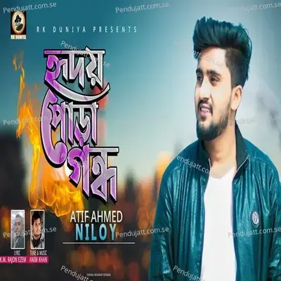 Hridoy Pora Gondho - Atif Ahmed Niloy album cover 