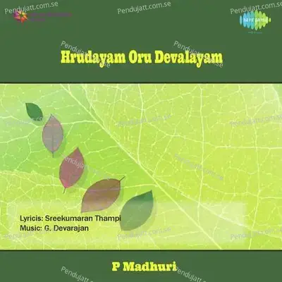 Hrudayam Oru Devalayam - G. Devarajan