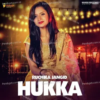 Hukka - Ruchika Jangid album cover 