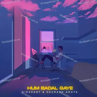 Hum Badal Gaye - Dikshant album cover 