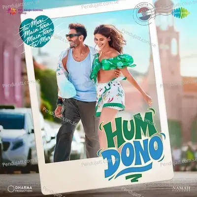 Hum Dono (From 