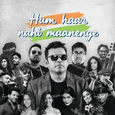 Hum Haar Nahi Maanenge - A R Rahman album cover 