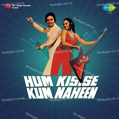 Hum Kisi Se Kum Nahin - Mohammed Rafi album cover 