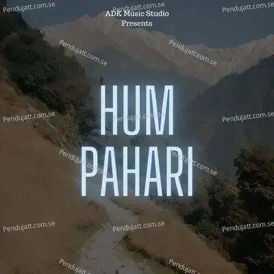 Hum Pahari - Rajesh Sharma album cover 