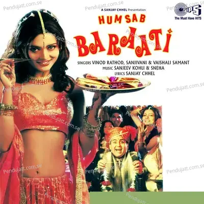 Hum Sab Baraati - Vinod Rathod album cover 