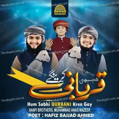 Hum Sabhi Qurbani Kren Gay - Hanfi Brothers album cover 