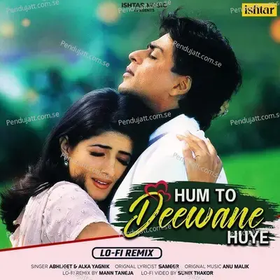 Hum To Deewane Huye mp3 song
