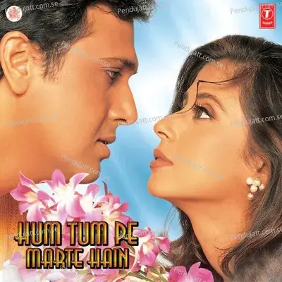 Hum Tum Pe Marte Hain - Uttam Singh album cover 