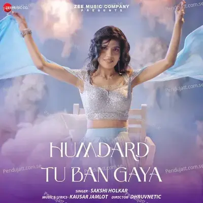 Humdard Tu Ban Gaya - Kausar Jamot album cover 